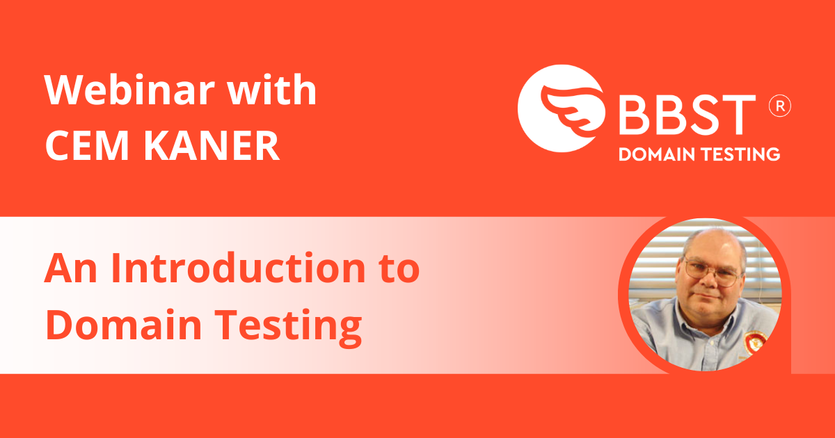 Webinar with Cem Kaner on Domain Testing