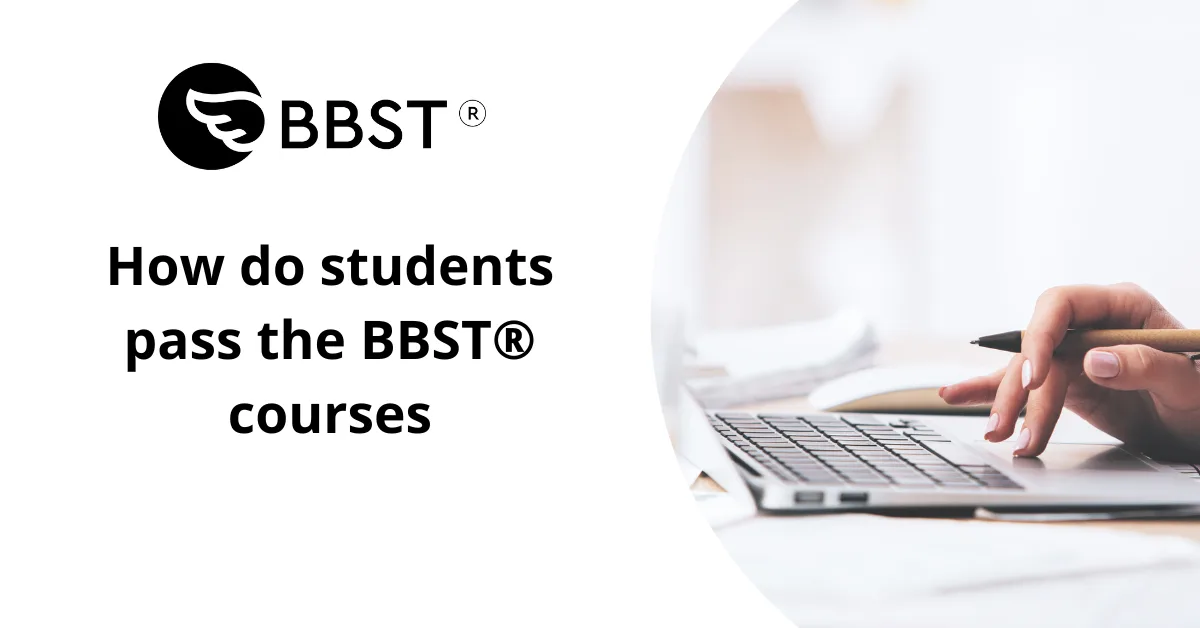 How to pass the BBST course
