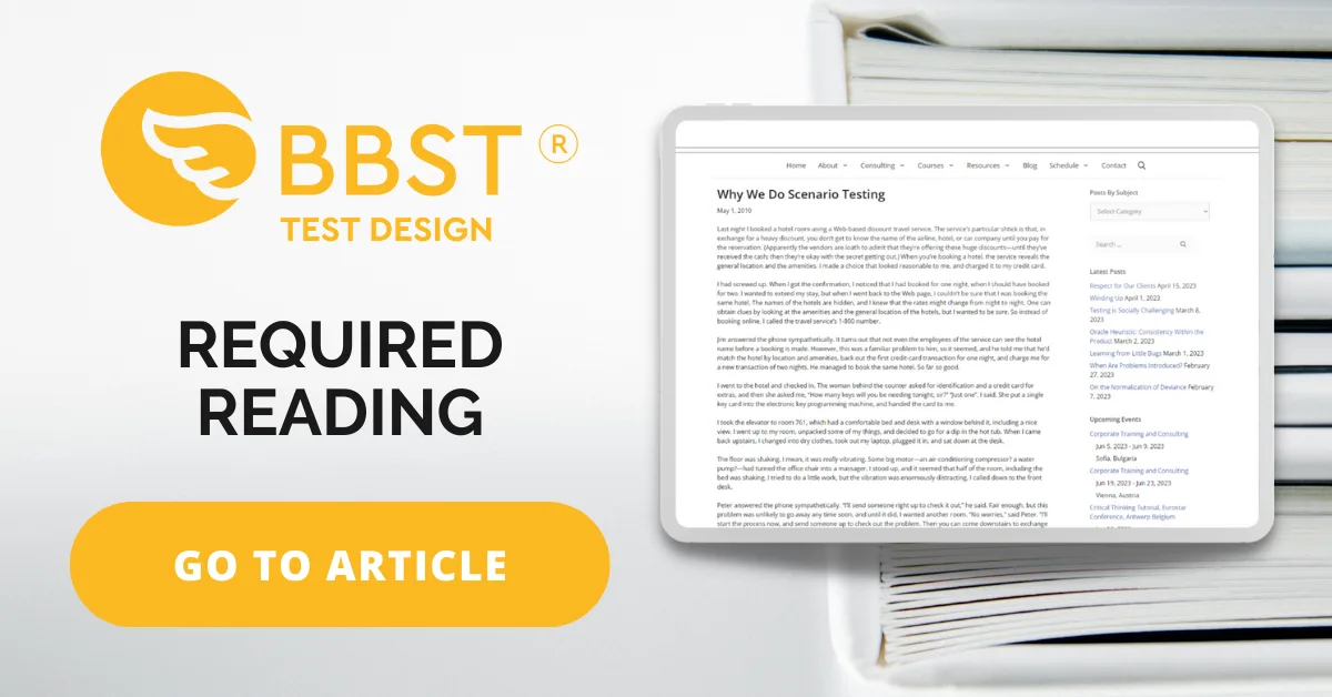Why We Do Scenario Testing, by Michael Bolton