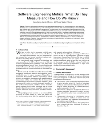 Cem Kaner and Walter P. Bond: Software engineering metrics: What do they measure and how do we know?