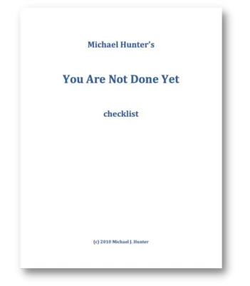 lp Michael Hunter_ You Are Not Done Yet Checklist