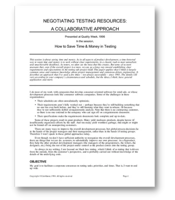 negotiating testing resources Cem Kaner: Negotiating testing resources: A collaborative approach