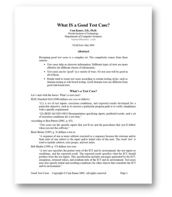 what is a good test case Cem Kaner: What Is a Good Test Case?